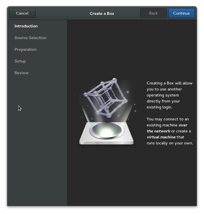 Using GNOME Boxes to create and access local virtual systems on GNOME 3.14
