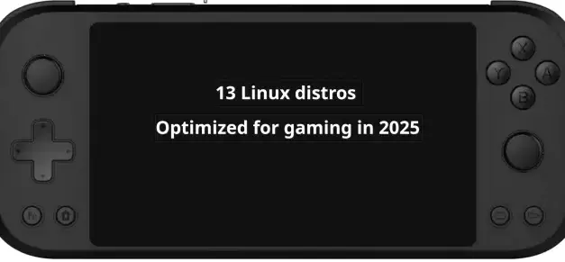 These are the 13 Linux distros optimized for gaming in 2025