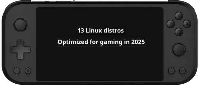 These are the 13 Linux distros optimized for gaming in 2025