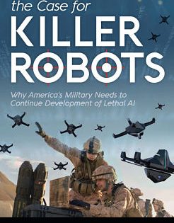 The case for killer robots